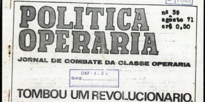 Organização Revolucionária Marxista - Política Operária (Polop) - Regime Militar de 1694